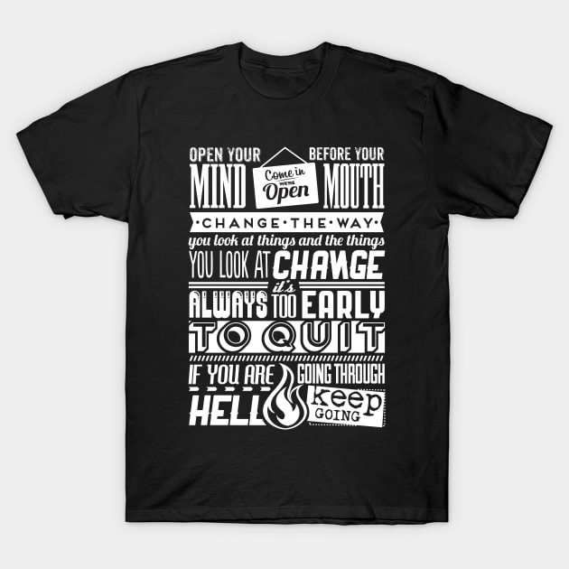 Motivational text T-Shirt by UniqueDesignsCo